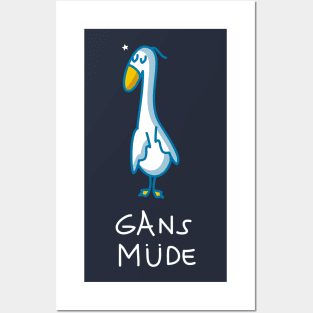 Goose tired Posters and Art